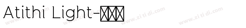 Atithi Light字体转换